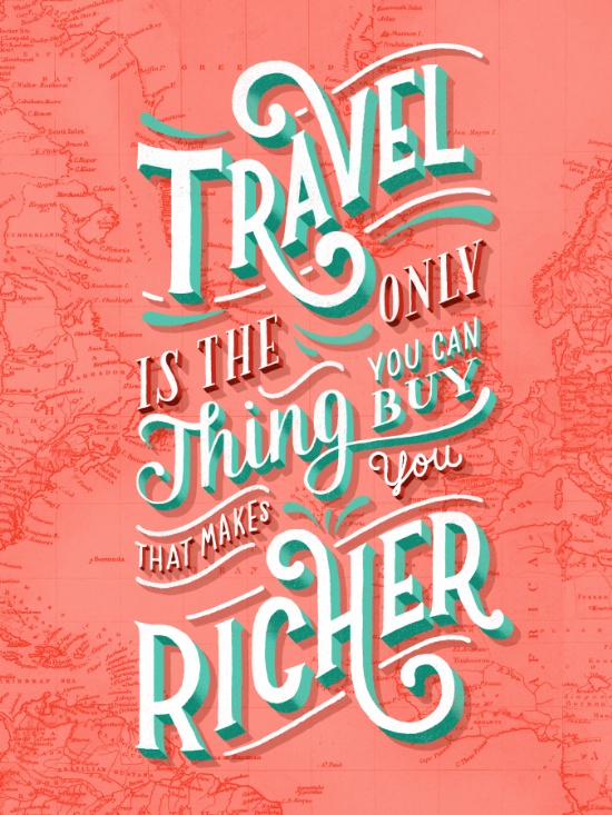 travel-is-the-only-thing-you-can-buy-that-makes-you-richer-prints